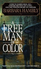 A Free Man of Color by Hambly, Barbara