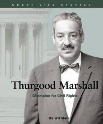 #ad Thurgood Marshall: Champion for Civil Rights Great Life Stories: So VERY GOOD $5.76