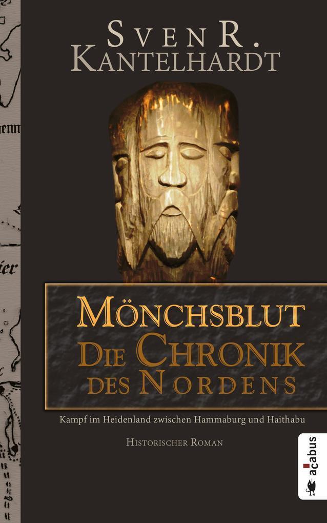 Thumbnail - Mönchsblut - Die Chronik Des Nordens. Kampf Heidenland Zwischen