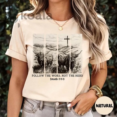 follow the word not the herd inspirational comfort tee