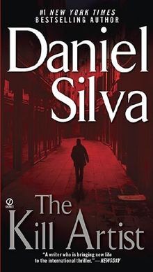The Kill Artist (Gabriel Allon Novels) von Daniel Silva | Buch | Zustand gut
