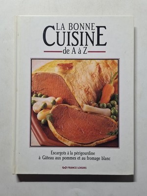 La Bonne Cuisine von A bis Z Schnecken mit Apfelkuchen at