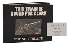 Justine KURLAND / THIS TRAIN IS BOUND FOR GLORY Signed Limited Edition #200915