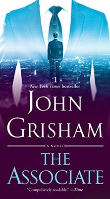 The Associate: A Novel by John Grisham