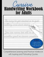 Cursive Handwriting Workbook for Adults: Comprehensive Learning and Practice...