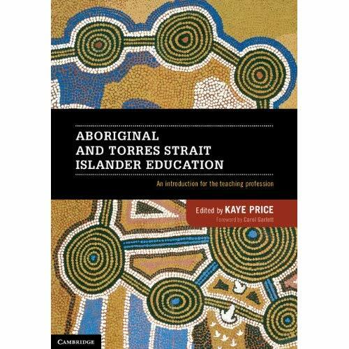 Aboriginal Torres Strait Islander Education An Introduction for T… 9781107685895