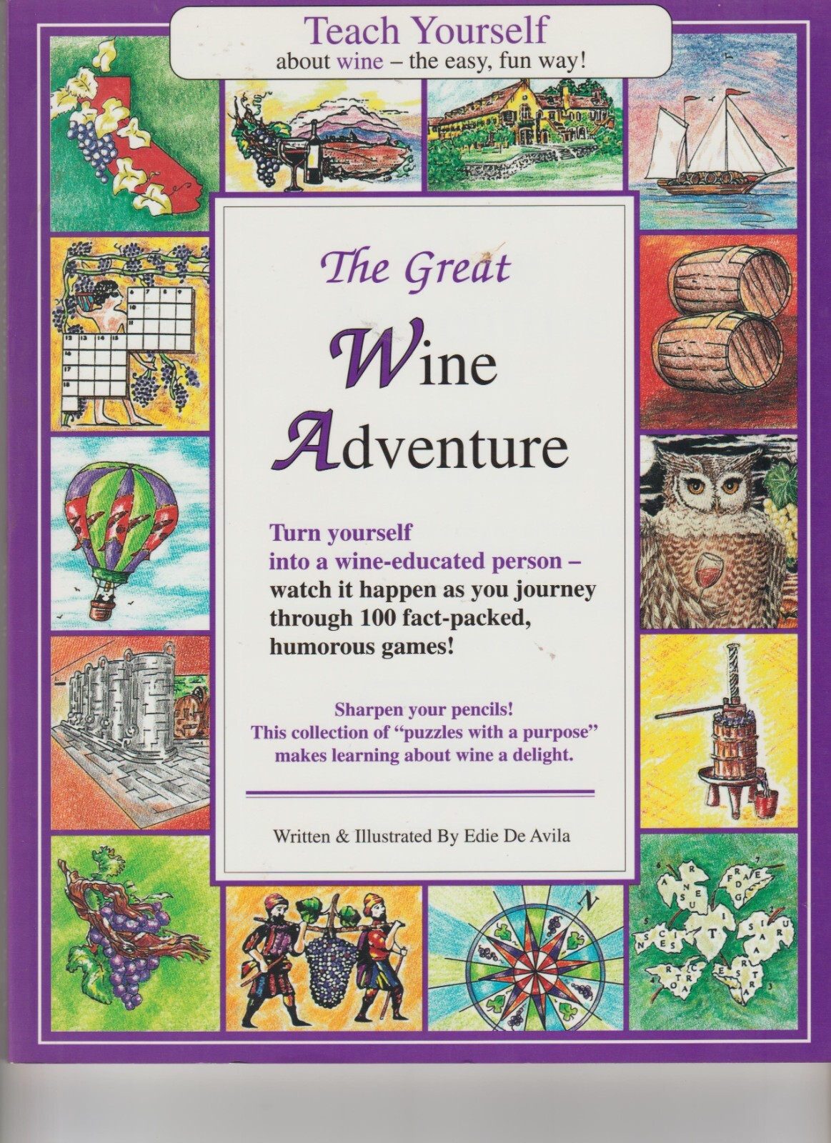 The Great Wine Adventure - Paperback By De Avila, Edie - BRAND NEW