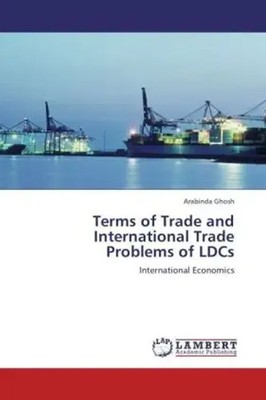 Arabinda Ghosh | Terms of Trade and International Trade Problems of LDCs | Buch