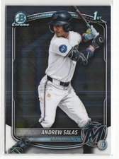 Andrew Salas 2025 Bowman Chrome 1st Prospect BCP-156 Marlins