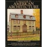 A Field Guide to American Architecture