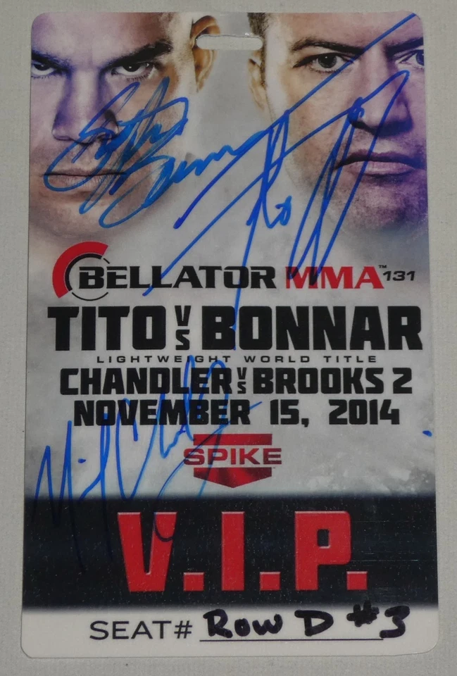 Michael Chandler Tito Ortiz Signed Bellator MMA 131 Official VIP Pass Ticket UFC - Image 2 of 4