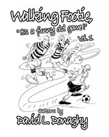 David L. Donaghy | Walking Footie | Taschenbuch | Englisch (2020) | Blurb