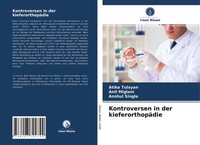 Atika Tulsyan (U. A.) | Kontroversen In Der KieferorthopäDie | Taschenbuch