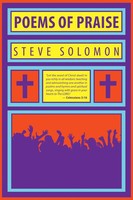 Poems Of Praise Steve Solomon Taschenbuch Kartoniert / Broschiert Englisch 2019