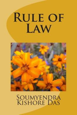 Rule of Law (Democracy) by Soumyendra Kishore Das