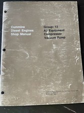Cummins Diesel Engines Shop Manual Group 12 Air Compressor Vacuum Pump Service