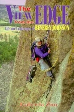 The View from the Edge: Life and Landscapes of Beverly Johnson - GOOD