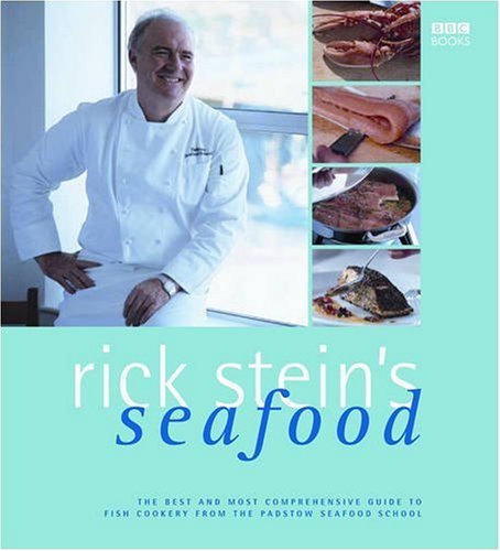 Rick Stein's Seafood By Rick Stein. 9780563493471