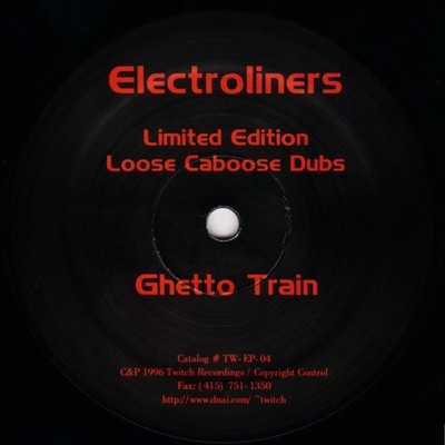 Electroliners - Loose Caboose Dubs (12'') (Very Good Plus (VG+)) - 4099590237