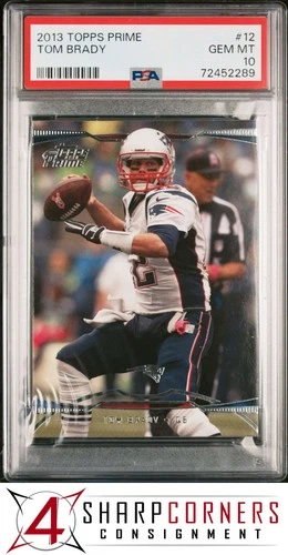 2013 TOPPS PRIME #12 TOM BRADY PATRIOTS PSA 10