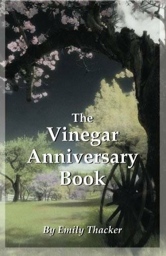 1996 THE VINEGAR BOOK By EMILY THACKER