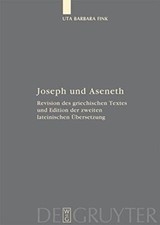 Joseph und Aseneth (Fontes Et Subsidia Ad Bibliam Pertinentes) (German Edition)
