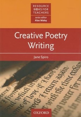 Creative Poetry Writing (Resource Books..., Spiro, Jane
