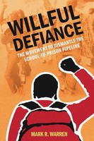 Mark R Warren | Willful Defiance | Taschenbuch | Englisch (2021)