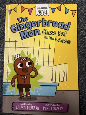 The Gingerbread Man Book Class Pet On The Loose Graphic Novel