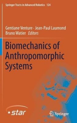 Biomechanik anthropomorpher Systeme (Springerbahnen in fortgeschrittener Robotik)