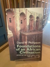 Phillipson: Foundations of an African Civilisation: Aksum & the northern Horn PB