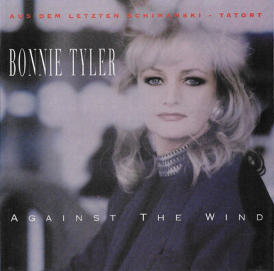 Bonnie Tyler - Against The Wind Vinyl-Single #G2052290