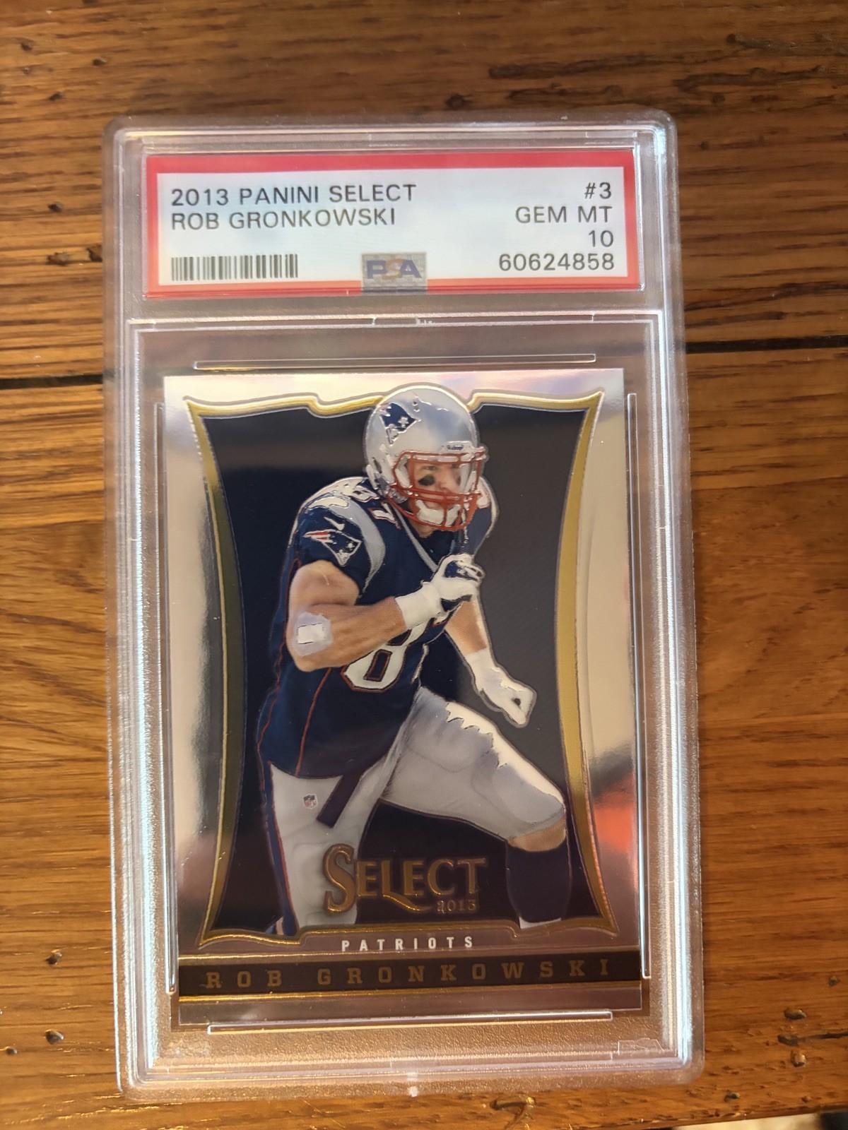 2013 Panini Select PSA 10 Rob Gronkowski 1st Year Select POP 30