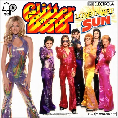 7'' GLITTER BAND Love In The Sun / I Can Hear Music BELL Glam-Rock 1975 like NEW!