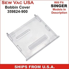Bobbin Cover SINGER Part Number 359824-900 Fits 2730 4205 4206 4210 4212 4220 +