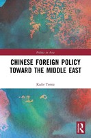 Chinese Foreign Policy Toward The Middle East Kadir Temiz Taschenbuch Englisch