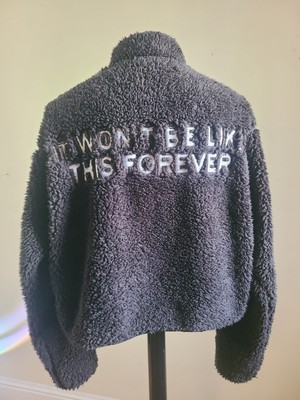 Get Some Sleep 1/2 Zip Fuzzy Fleece Pullover Jacket It Won't Be Like This...