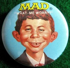 MAD MAGAZINE "WHAT ME WORRY?" Alfred E. Neuman Promo Pinback Button 1987