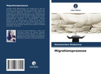 Karmainchon Shukurova | Migrationsprozesse | Taschenbuch | Deutsch (2025)