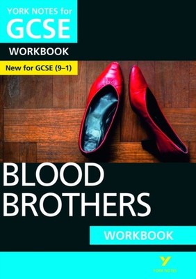Blood Brothers York Notes for GCSE Workbook  the ideal  by Emma Slater PAPERBACK