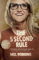 The 5 Second Rule Mel Robbins