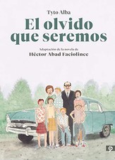 El olvido que seremos (novela grafica) / Memori. Faciolince, Alba**