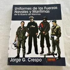 UNIFORMES FUERZAS NAVALES GUERRA MALVINAS FALKLANDS WAR 60 COLOUR PLATES S4