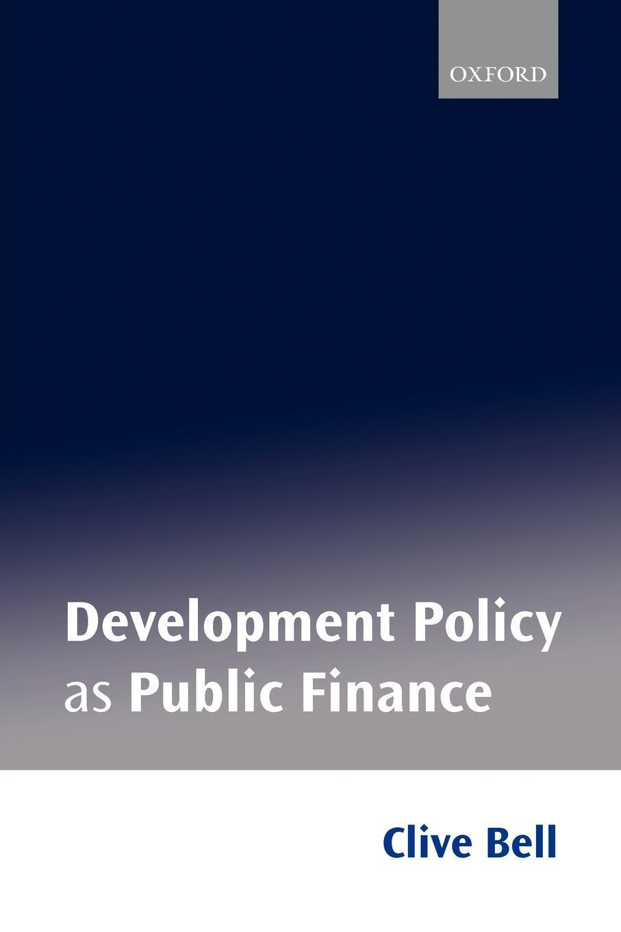 Thumbnail - Development Policy As Public Finance Clive Bell Taschenbuch Paperback