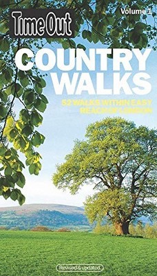 Time Out Book of Country Walks: 52 Walks Within Easy Reach of Lon by  1904978886