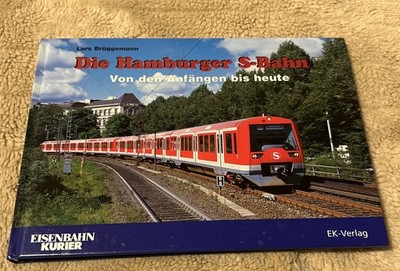 EK-Verlag Brüggemann Die Hamburger S-Bahn Von den Anfängen bis heute