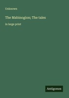 Unknown | The Mabinogion; The Tales | Taschenbuch | Englisch (2025)