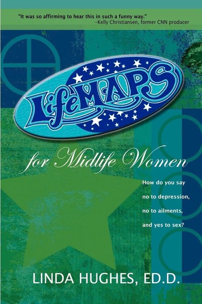 Linda Hughes Ed D. | Lifemaps For Midlife Women | Taschenbuch | Englisch (2004)-image