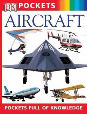 Pocket Guides: Aircraft by David Jefferis; DK Publishing