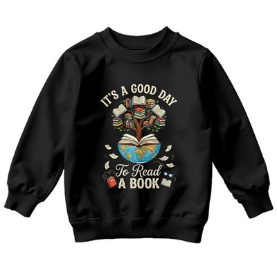 Its A Good Day To Jungen Mädchen Kinder Sweatshirt Lesebuch Geschenk für Kinder